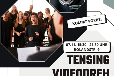 TENSING Videodreh 07.11. 15:30 - 21:30 Uhr